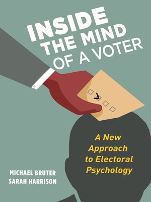 cover image of Inside the Mind of a Voter